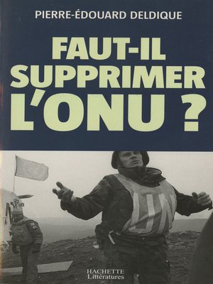 cover image of Faut-il supprimer l'ONU ?